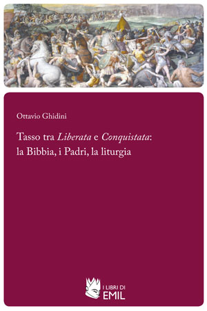 Tasso tra Liberata e Conquistata: la Bibbia, i Padri, la liturgi